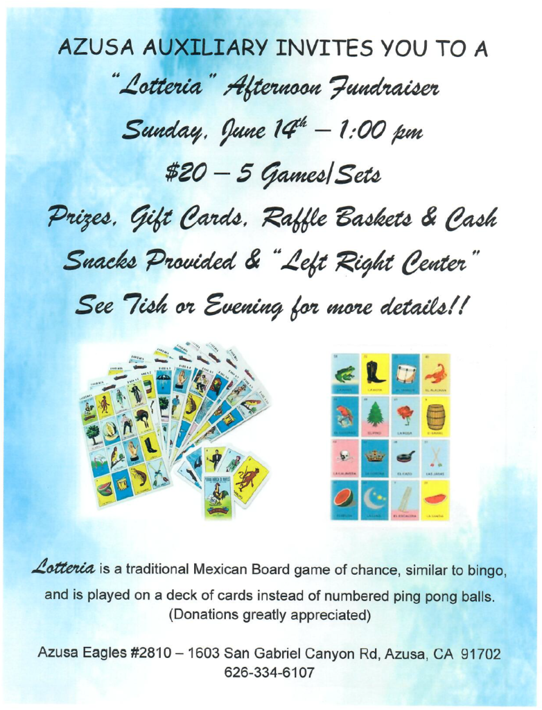 Azusa Auxiliary \"Lotteria\" Afternoon Fundraiser